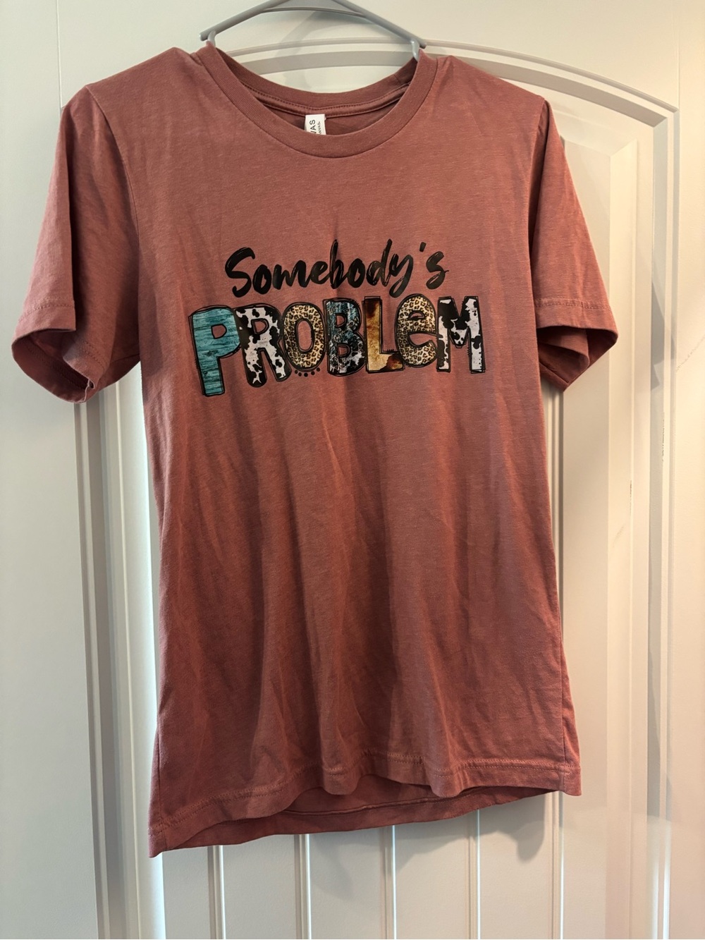 Bella Canvas Mauve Pink "Somebody's Problem" Graphic Tee never worn